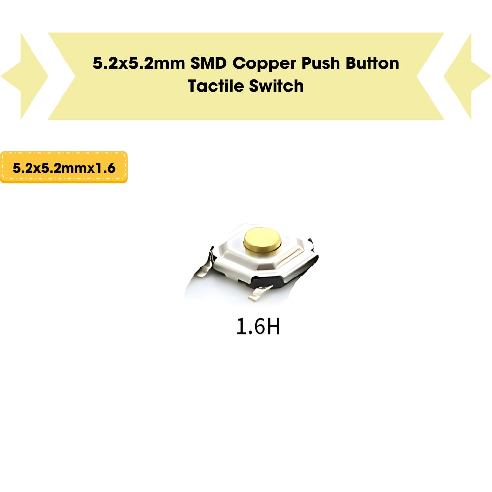5.2x5.2mm SMD Push Button Tactile Switch