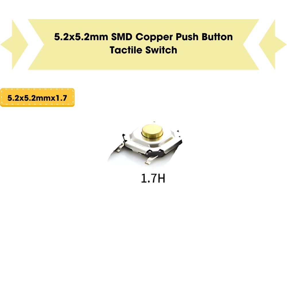 5.2x5.2mm SMD Push Button Tactile Switch