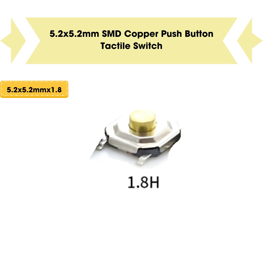5.2x5.2mm SMD Push Button Tactile Switch