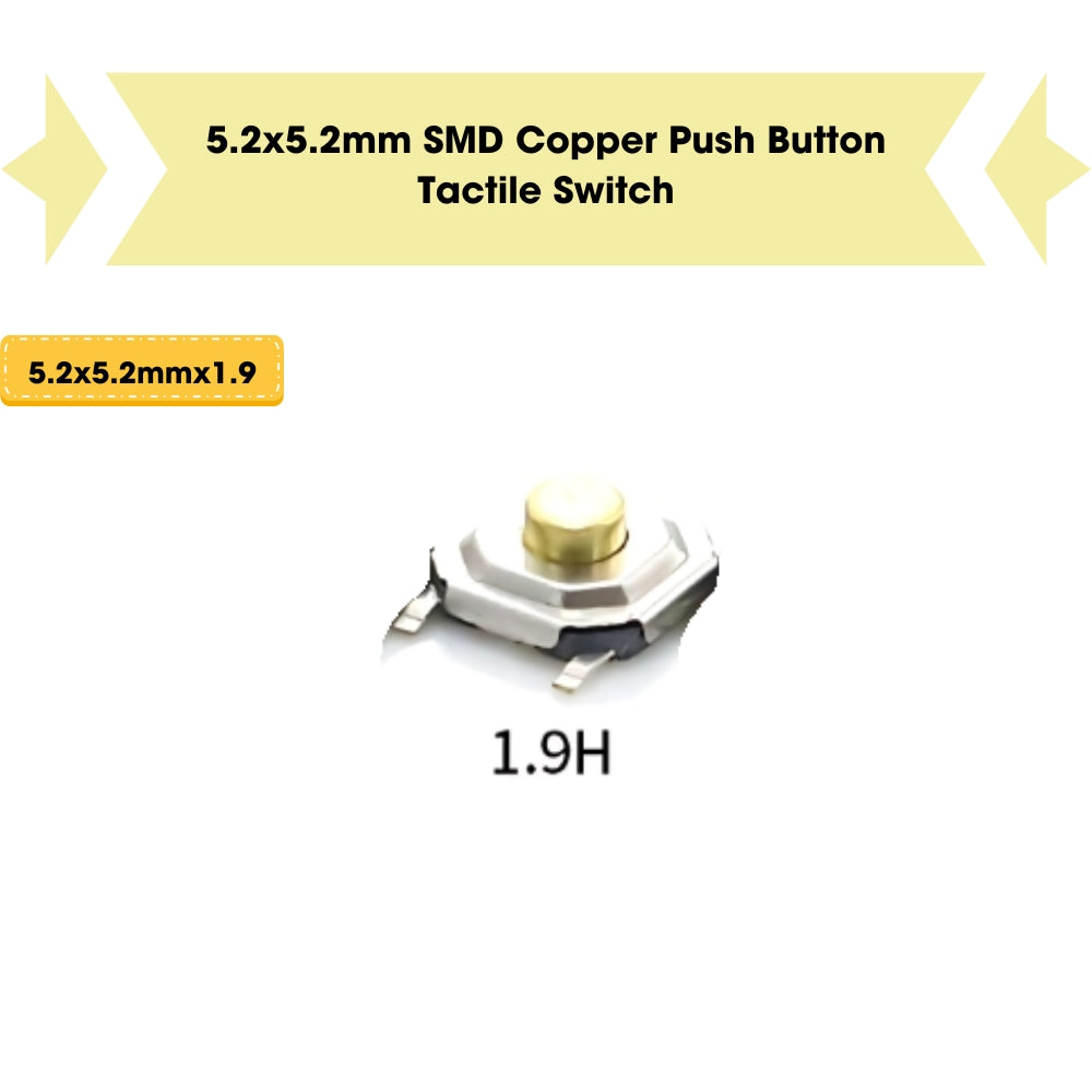 5.2x5.2mm SMD Push Button Tactile Switch