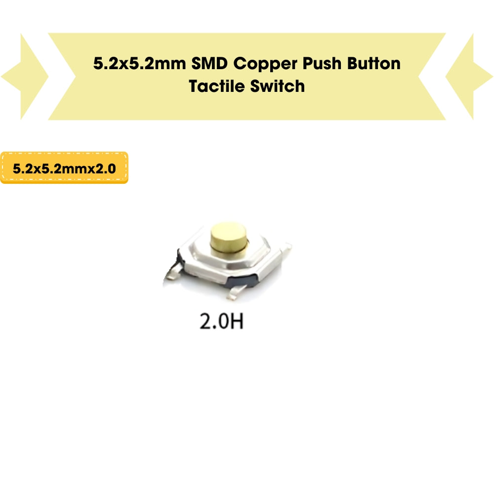 5.2x5.2mm SMD Push Button Tactile Switch