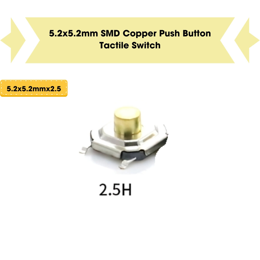 5.2x5.2mm SMD Push Button Tactile Switch