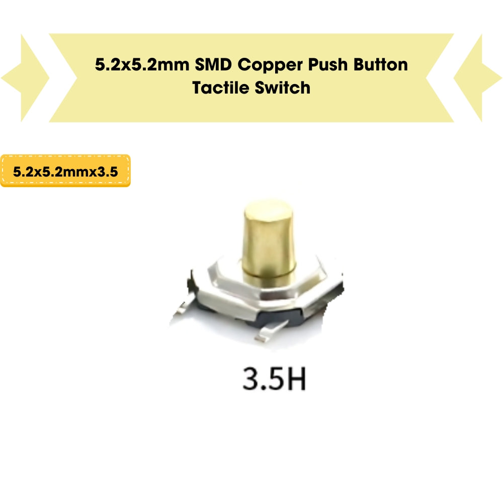 5.2x5.2mm SMD Push Button Tactile Switch
