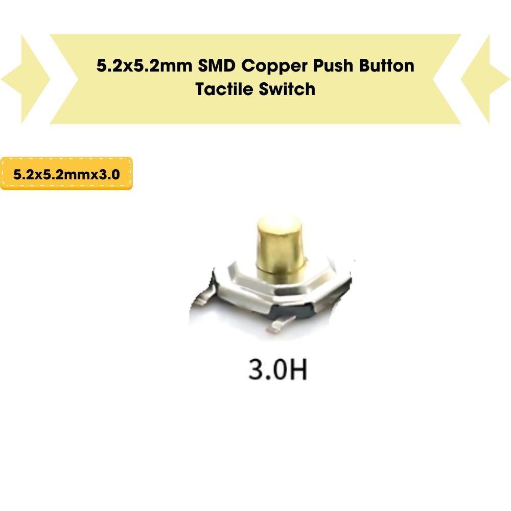 5.2x5.2mm SMD Push Button Tactile Switch
