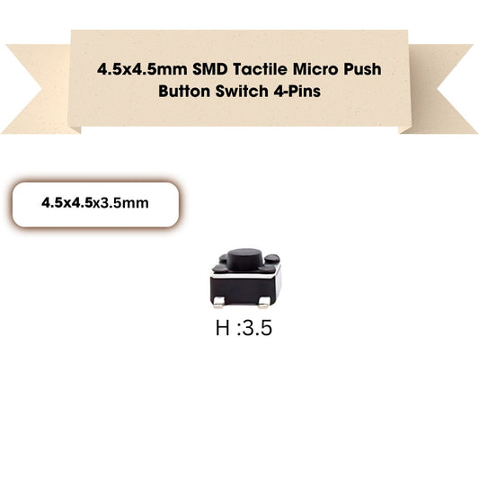 4.5x4.5mm SMD Patch Tactile Micro Push Button Switch 4-Pins