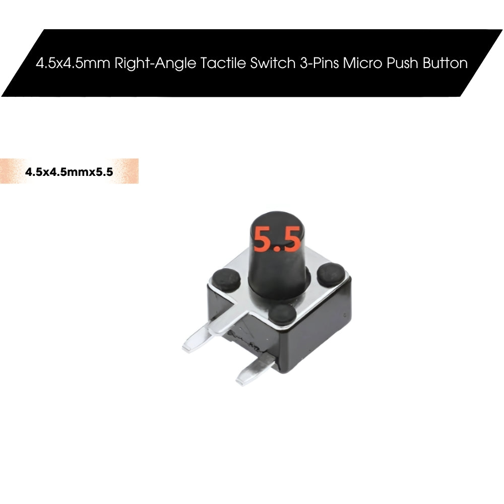 4.5x4.5mm Dip Right-Angle Tactile Switch 3-Pins Micro Push Button