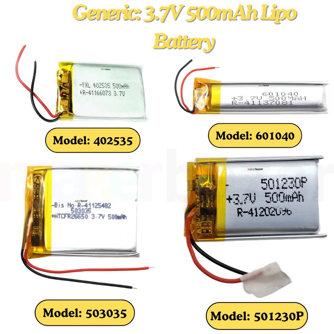 Generic: 3.7V 500mAh Lipo Battery - Single Cell Lithium Polymer Battery