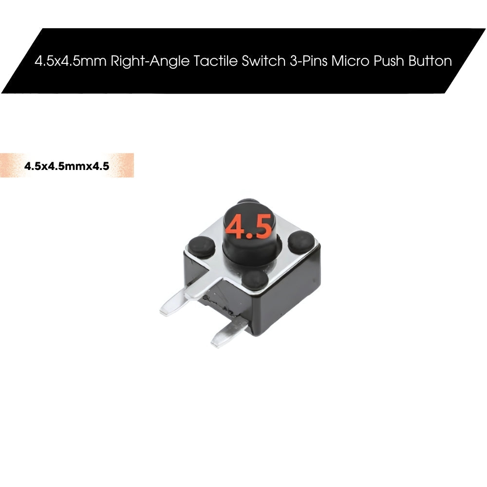 4.5x4.5mm Dip Right-Angle Tactile Switch 3-Pins Micro Push Button