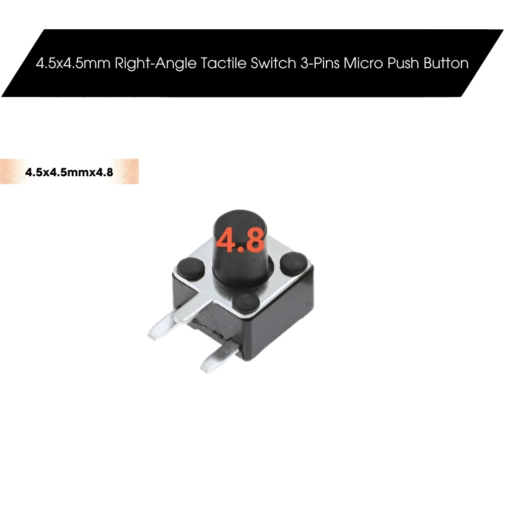 4.5x4.5mm Dip Right-Angle Tactile Switch 3-Pins Micro Push Button