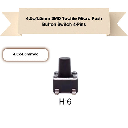 4.5x4.5mm SMD Patch Tactile Micro Push Button Switch 4-Pins