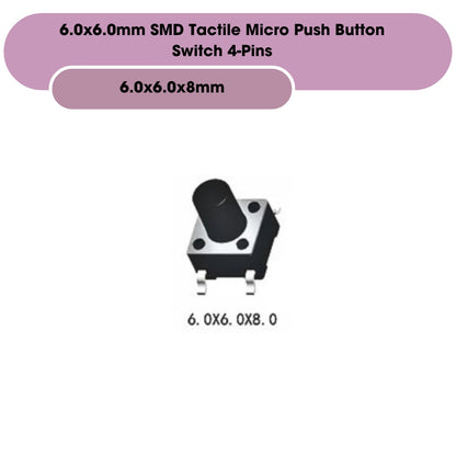 6.0x6.0mm SMD Tactile Micro Push Button Switch 4-Pins