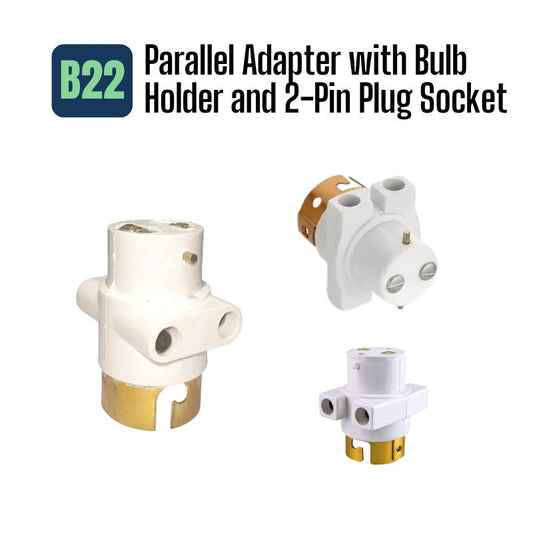 B22 Adapter To Parallel 2-Pin Socket & Bulb Holder